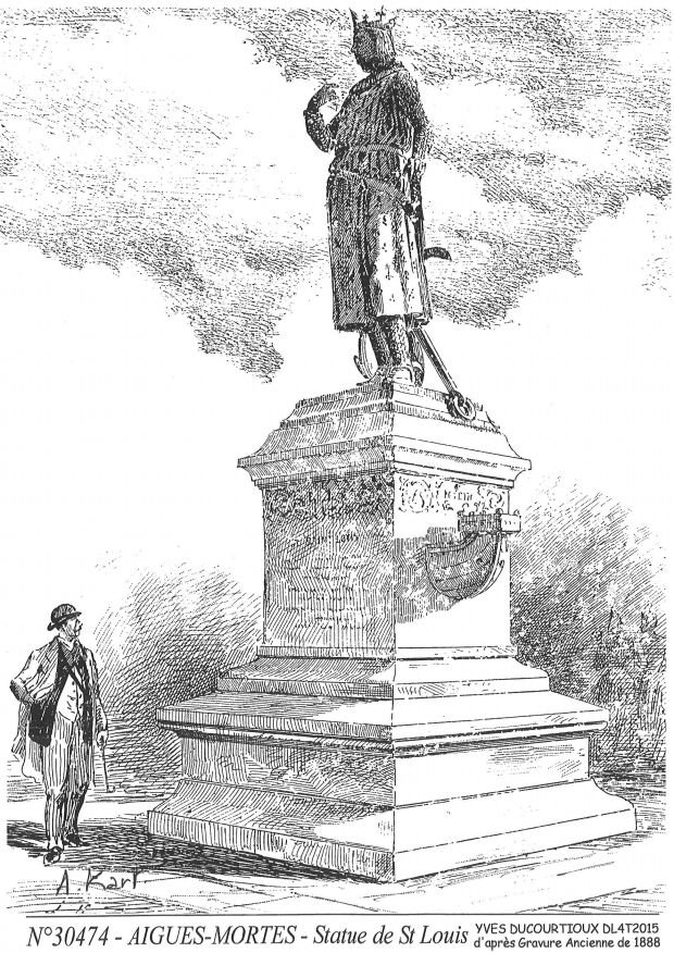 N 30474 - AIGUES MORTES - statue de st louis (d'aprs gravure ancienne)